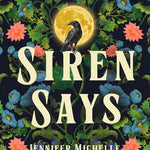 Siren Says