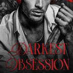 Darkest Obsession (Hell's Flames Duet)