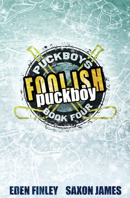 Foolish Puckboy (Puckboys Book 4)