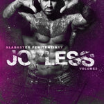 Joyless (Alabaster Penitentiary Volume 2)