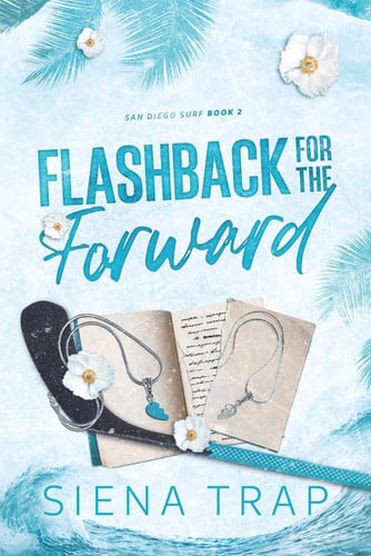 Flashback for the Forward (San Diego Surf Hockey Book 2)