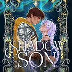 Shadow and Son