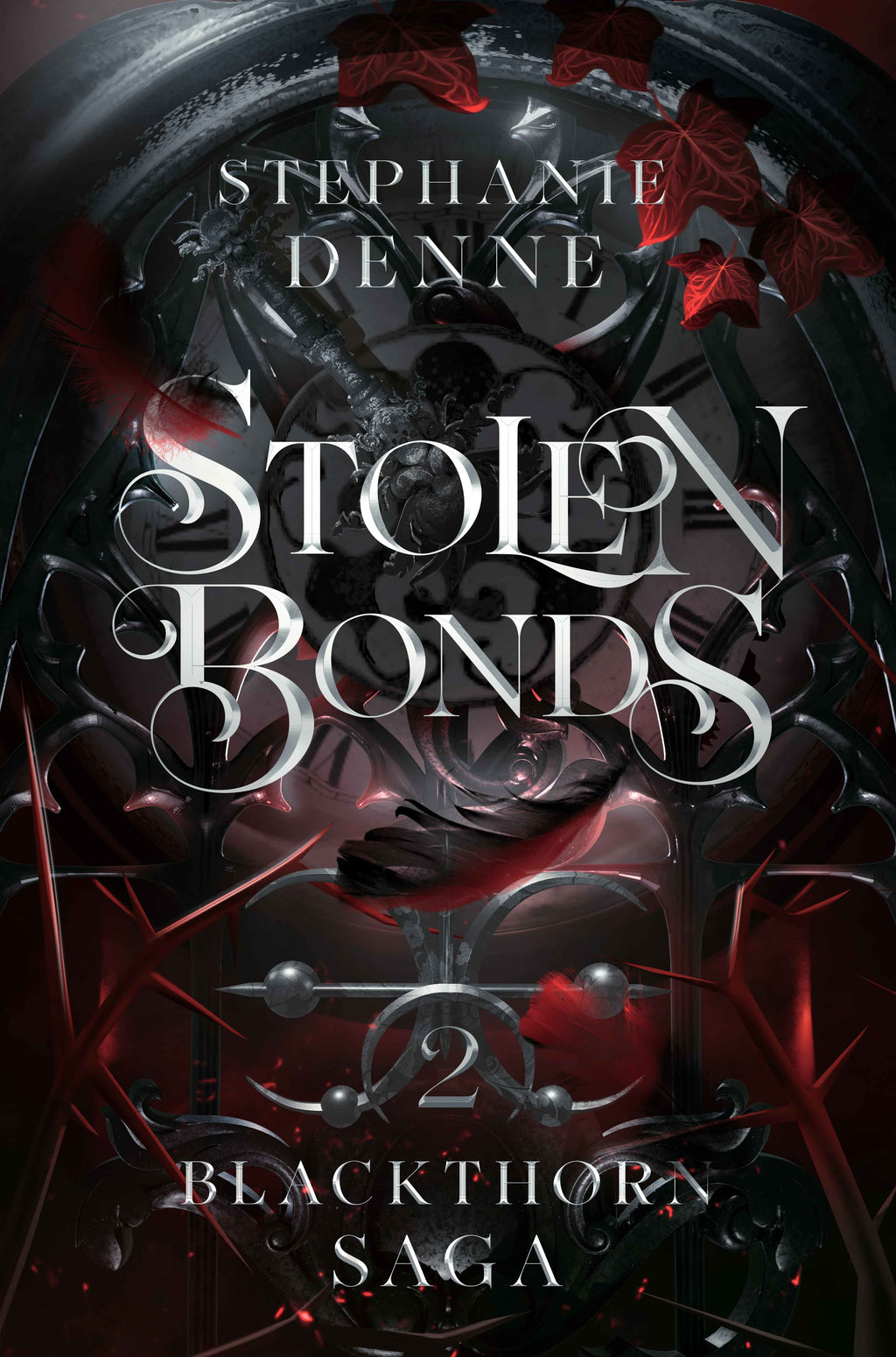 Stolen Bonds (Blackthorn Saga Book 2))
