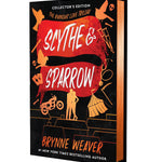 Scythe & Sparrow (Collector's Edition) (The Ruinous Love Trilogy)