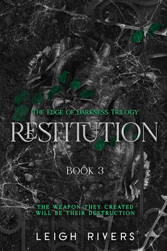 Restitution: Edge of Darkness, Book 3