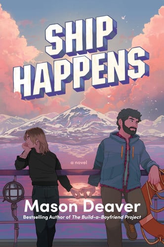 Ship Happens - A Novel