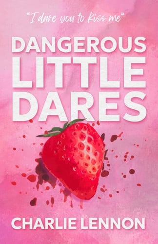 Dangerous Little Dares (The Society of Secrets)