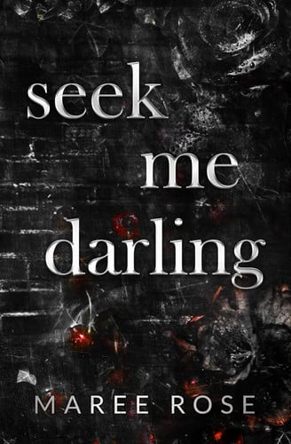 Seek Me Darling (The Darling Games Book 3)