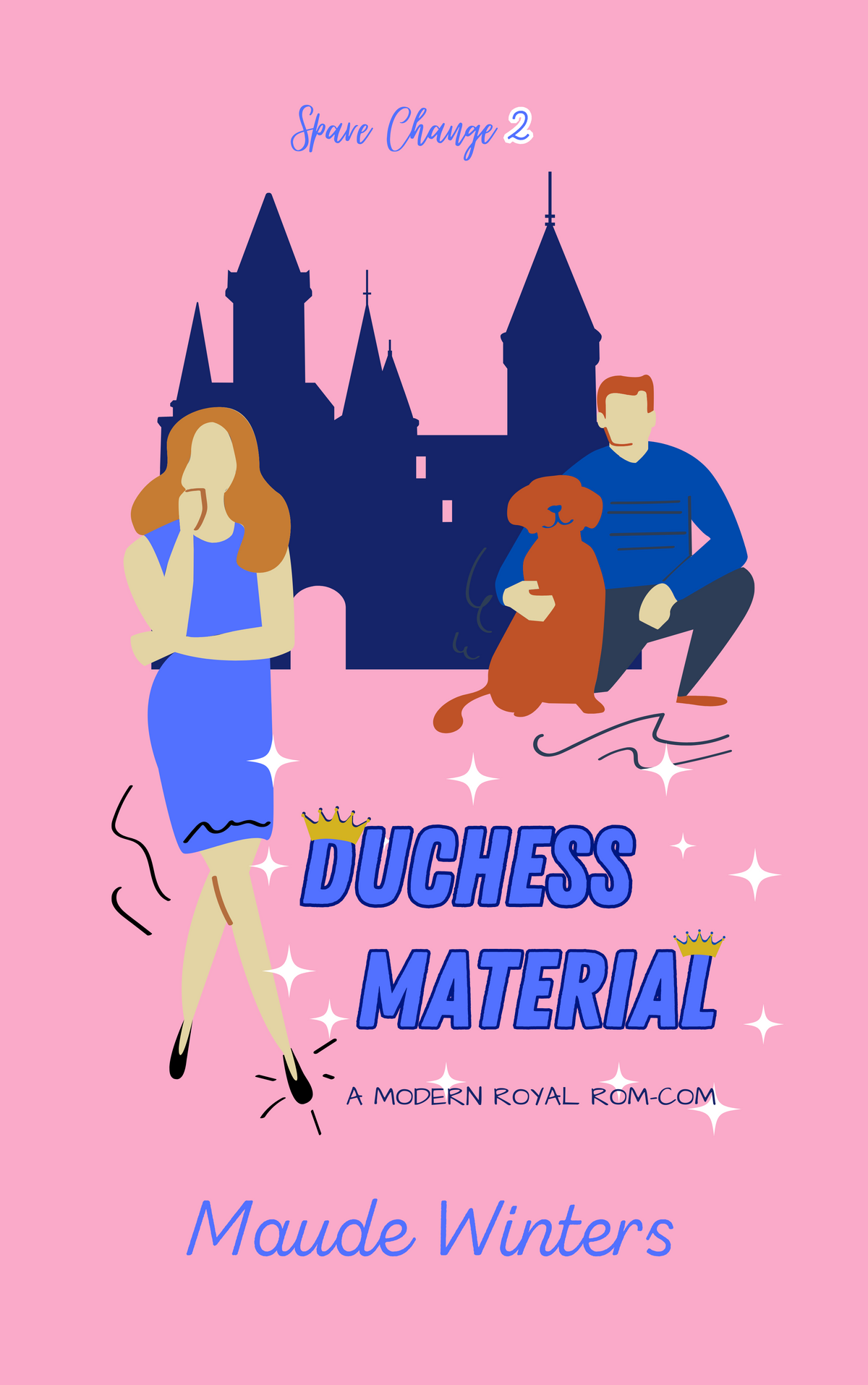 Duchess Material (Spare Change Book 2)