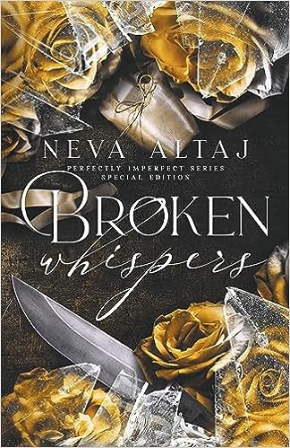 Broken Whispers (Perfectly Imperfect Book 2)