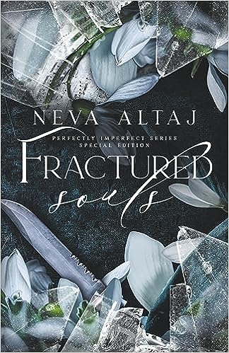 Fractured Souls (Perfectly Imperfect Book 6)
