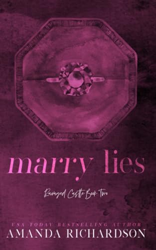 Marry Lies (Ravaged Castle Book 2)