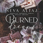 Burned Dreams (Perfectly Imperfect Book 7)