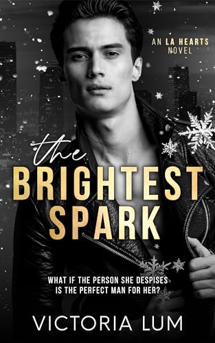The Brightest Spark (LA Hearts)