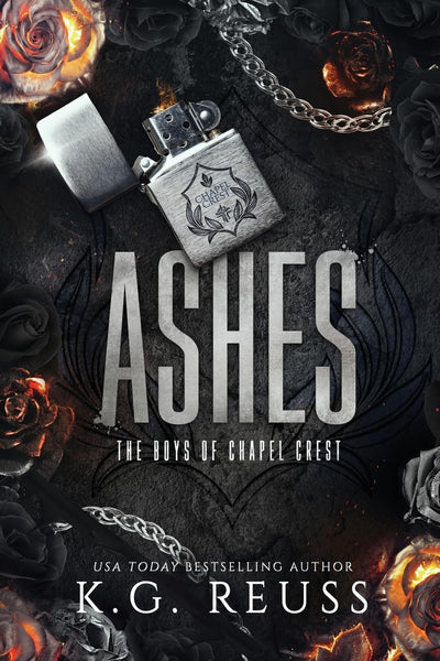 Ashes (The Boys of Chapel Crest Book 2)