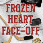 Frozen Heart Face-Off (Indy Speed Hockey Book 2)