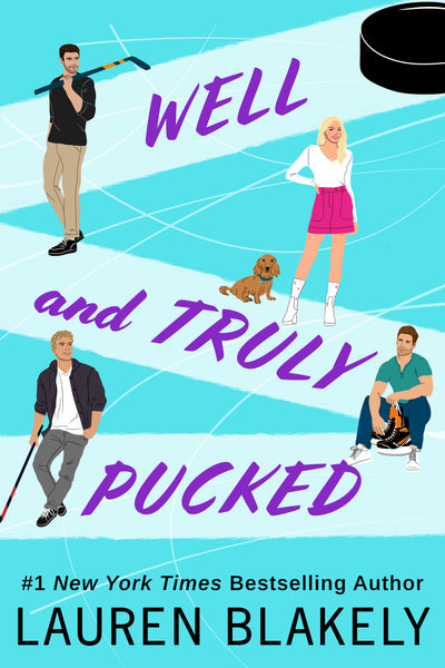 Well and Truly Pucked (My Hockey Romance)