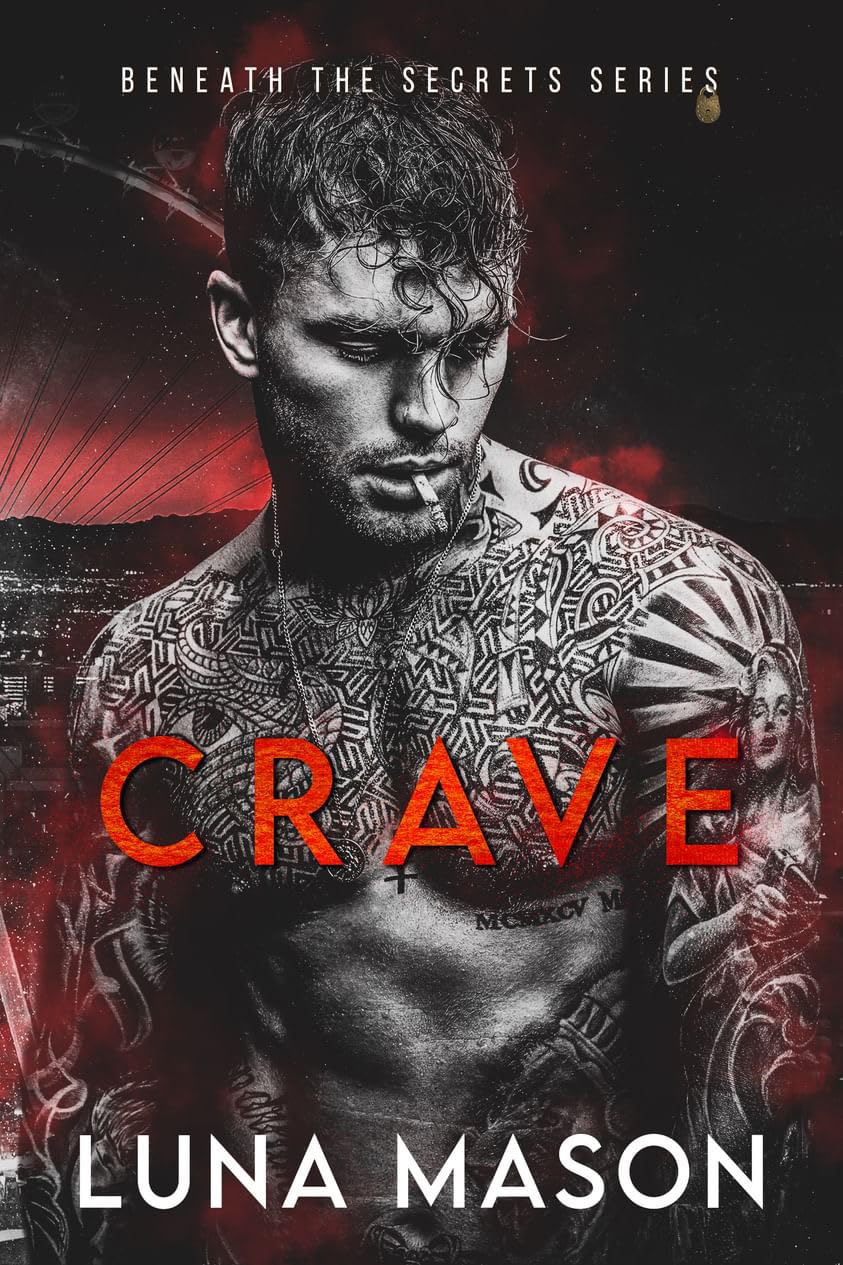 Crave (Beneath the Secrets Book 3)