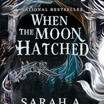 When the Moon Hatched - by Sarah A Parker (Paperback)