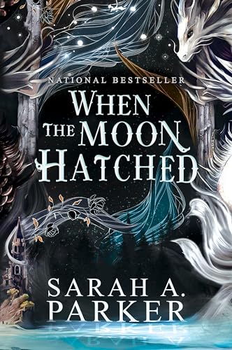 When the Moon Hatched - by Sarah A Parker (Paperback)