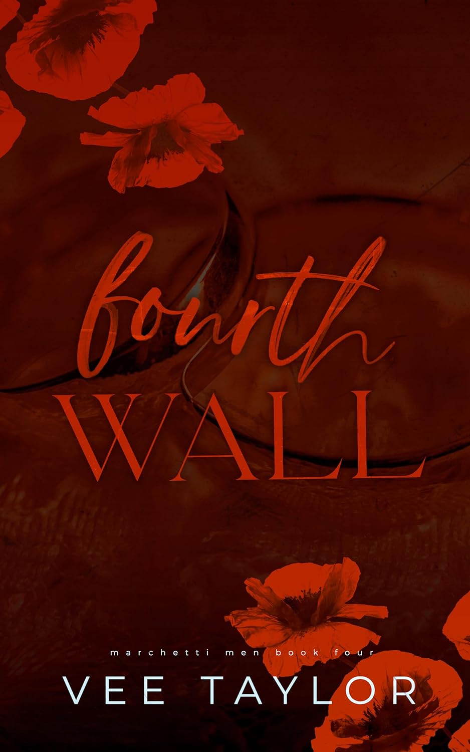 Fourth Wall (The Marchetti Men Book 4)