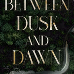 Between Dusk and Dawn (University of Isles Spin-Off)
