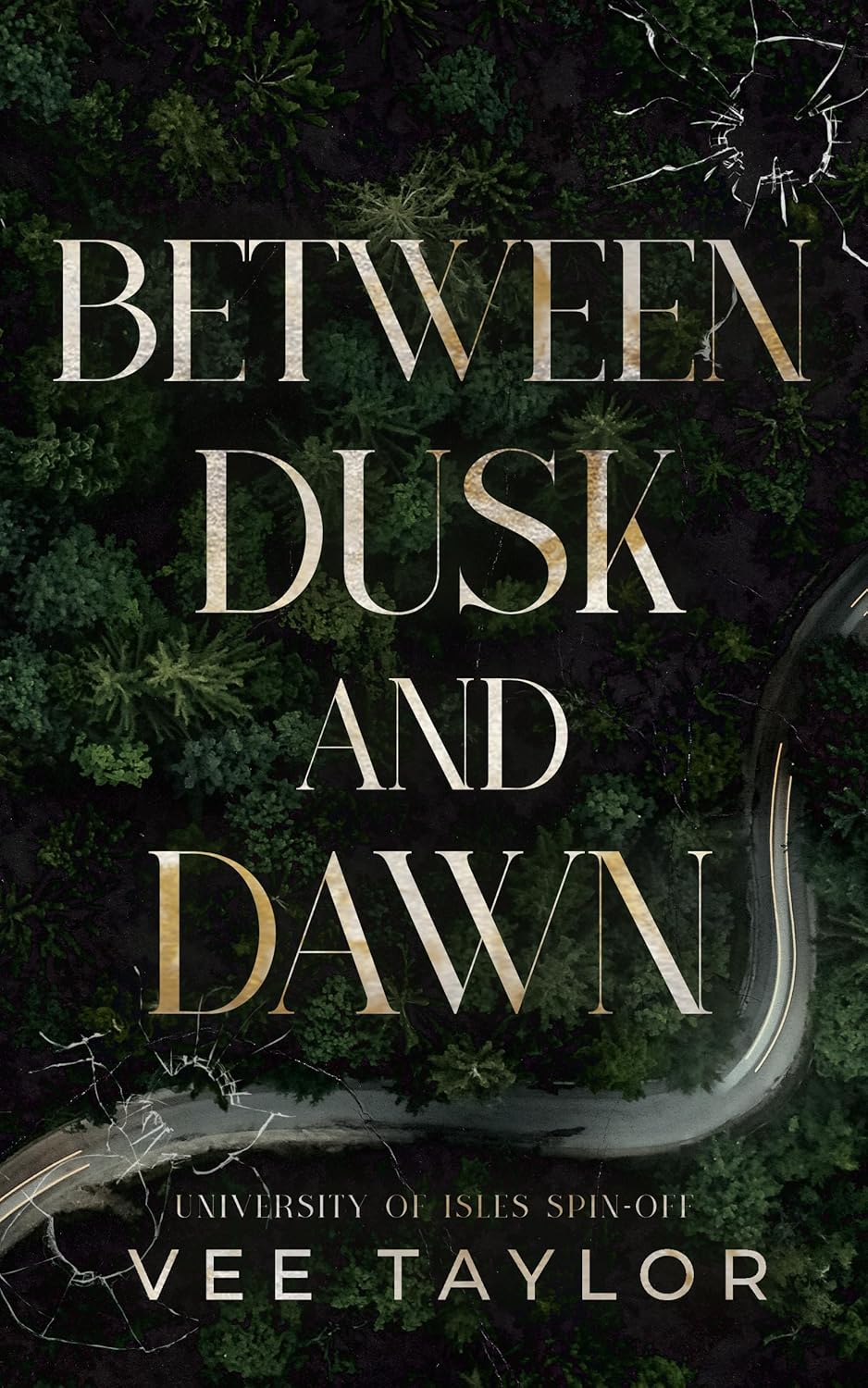 Between Dusk and Dawn (University of Isles Spin-Off)
