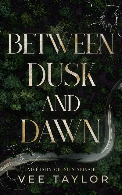 Between Dusk and Dawn (University of Isles Spin-Off)