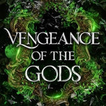 Vengeance of the Gods (Cursed Gods)