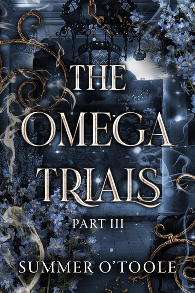 The Omega Trials: Part III