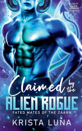 Claimed by the Alien Rogue