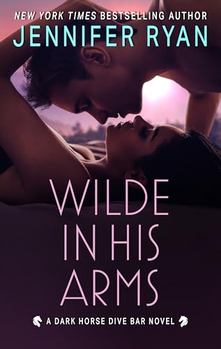 Wilde in His Arms - (Dark Horse Dive Bar)