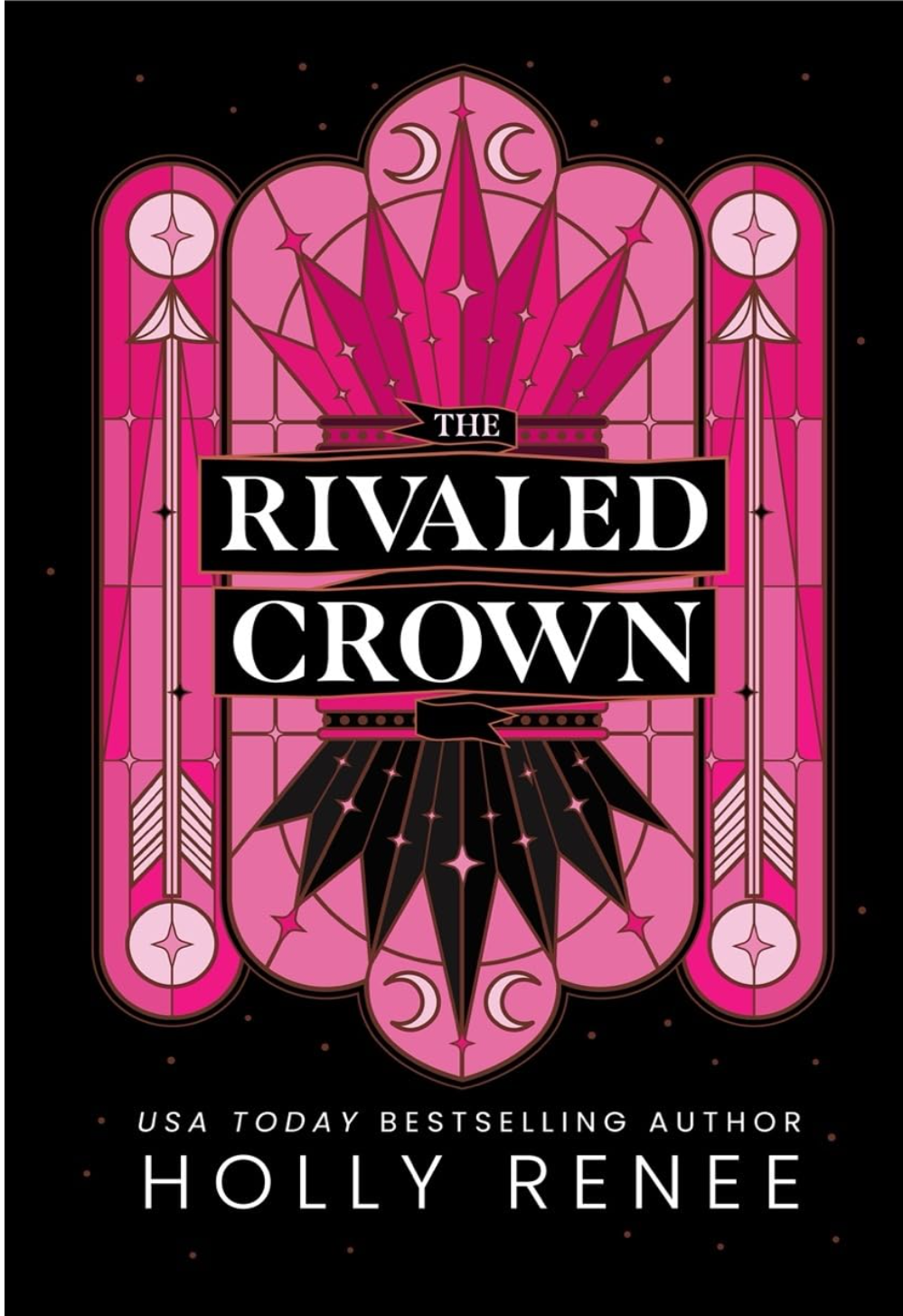 The Rivaled Crown (The Veiled Kingdom Book 3)