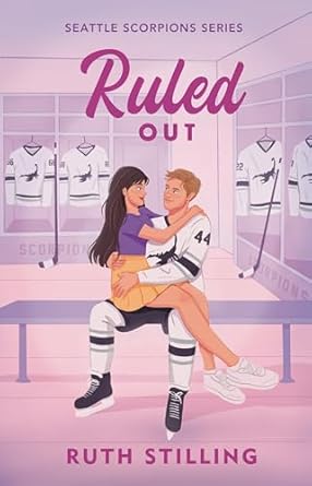 Ruled Out (Seattle Scorpions Series)