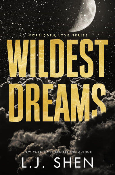 Wildest Dreams (Deluxe Edition) (Forbidden Love Book 2)