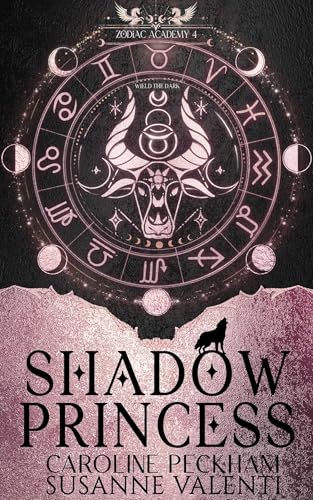 Zodiac Academy 4: Shadow Princess - by Caroline Peckham & Susanne Valenti (Paperback)