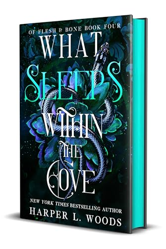 What Sleeps Within the Cove (Of Flesh & Bone Book 4) (Hardcover)