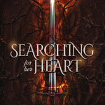 Searching For Her Heart (The Lost Souls of Dyconia Book 3)