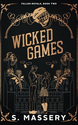 Wicked Games (Fallen Royals Book 2)