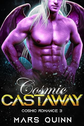 Cosmic Castaway (Cosmic Romances 3)