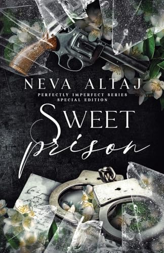 Sweet Prison (Perfectly Imperfect Book 10)