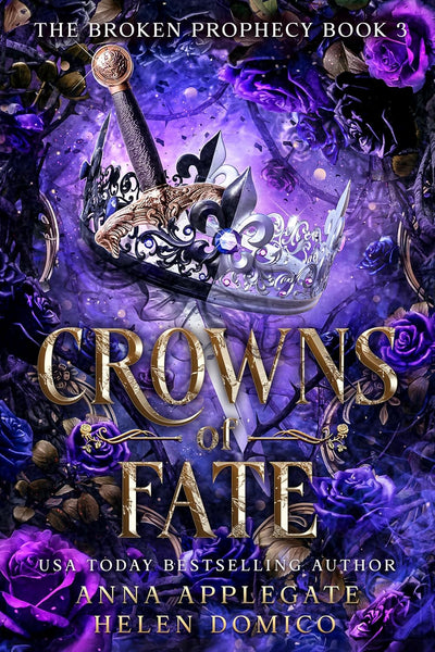 Crowns of Fate (The Broken Prophecy Book 3)
