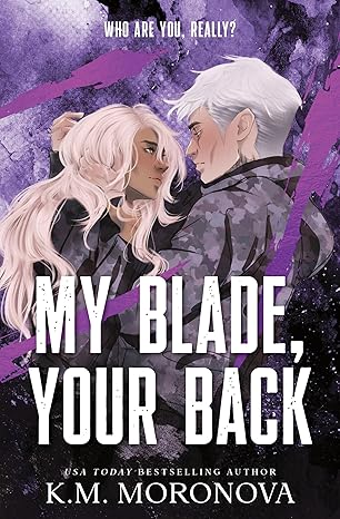 My Blade, Your Back (Deluxe Edition) (Dark Forces Book 2)