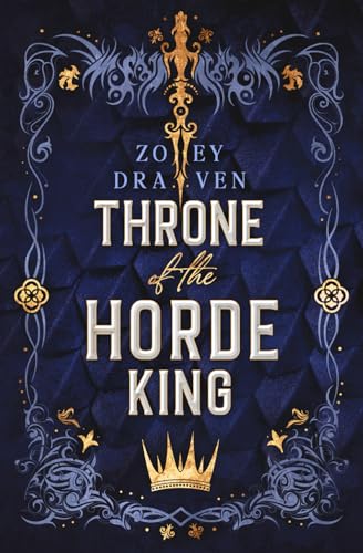 Throne of the Horde King (Horde Kings of Dakkar Book 6)