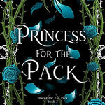 Princess for the Pack (Howl's Edge Island Book 3)