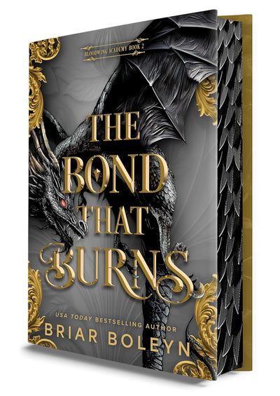 The Bond that Burns (Bloodwing Academy Book 2)