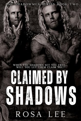 Claimed by the Shadows