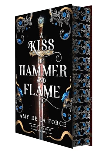 A Kiss of Hammer and Flame (Fated for Hael Book 1) (Hardcover)
