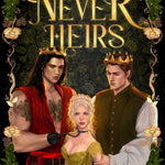 The Never Heirs (The Lost Pixies of Neverhaven)