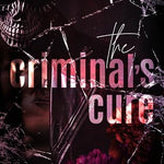 The Criminal's Cure